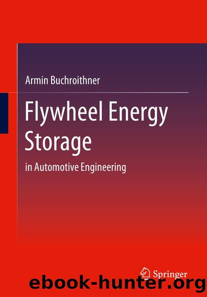Flywheel Energy Storage by Armin Buchroithner