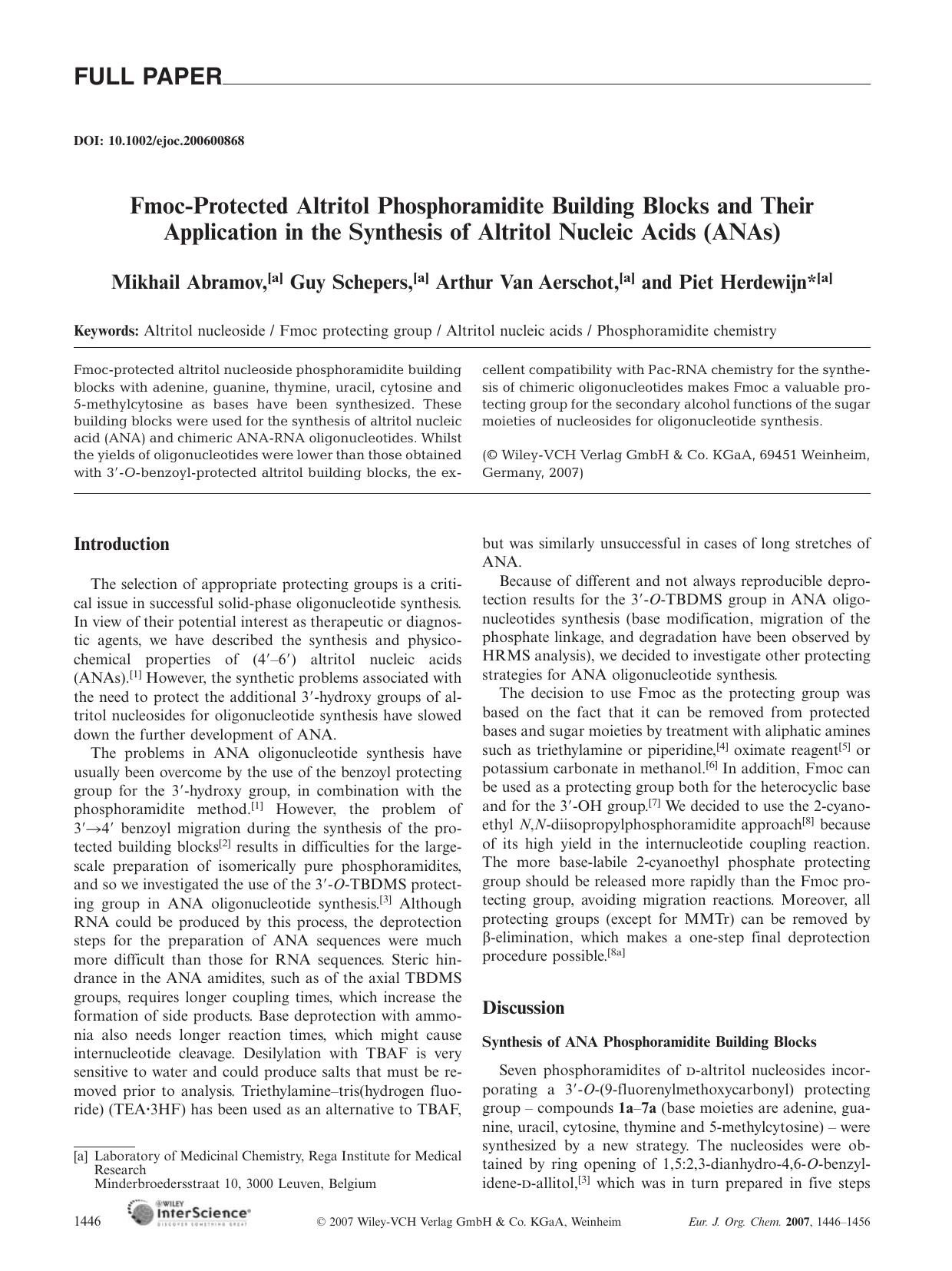Fmoc-Protected Altritol Phosphoramidite Building Blocks and Their Application in the Synthesis of Altritol Nucleic Acids (ANAs) by Unknown