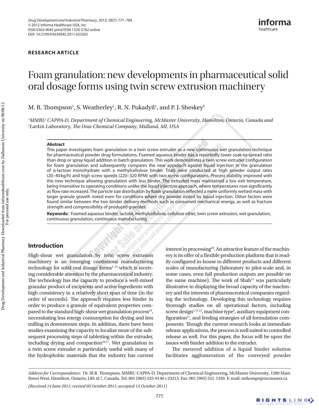 Foam granulation: new developments in pharmaceutical solid oral dosage forms using twin screw extrusion machinery by M. R. Thompson S. Weatherley R. N. Pukadyil & P. J. Sheskey