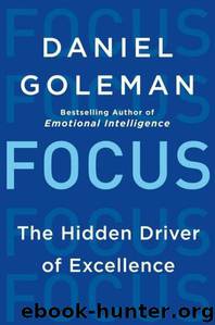 Focus by Daniel Goleman