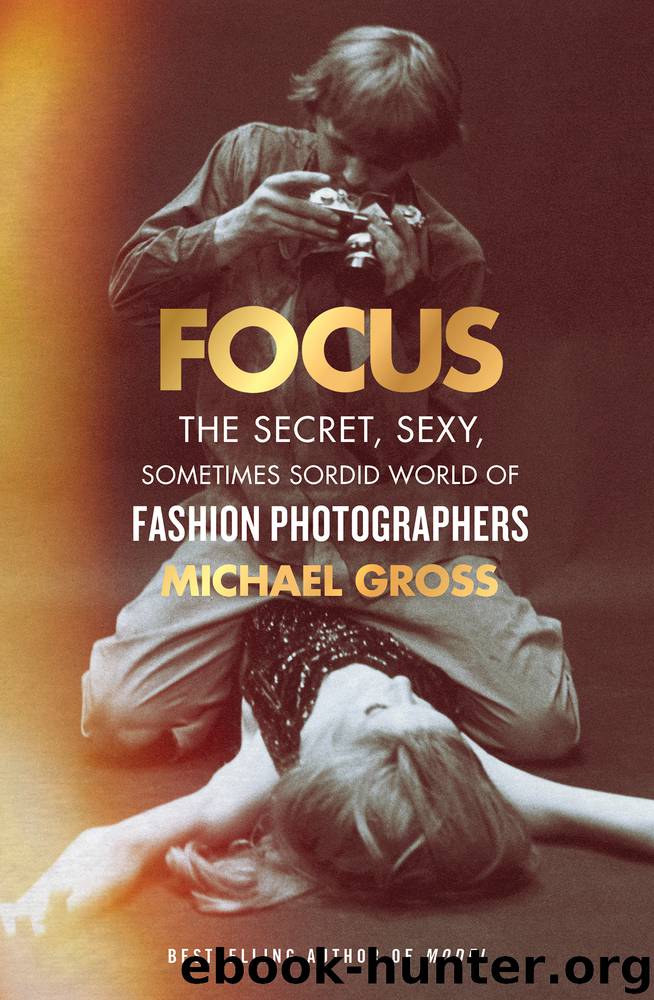 Focus by Michael Gross