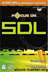 Focus on SDL by Ernest Pazera