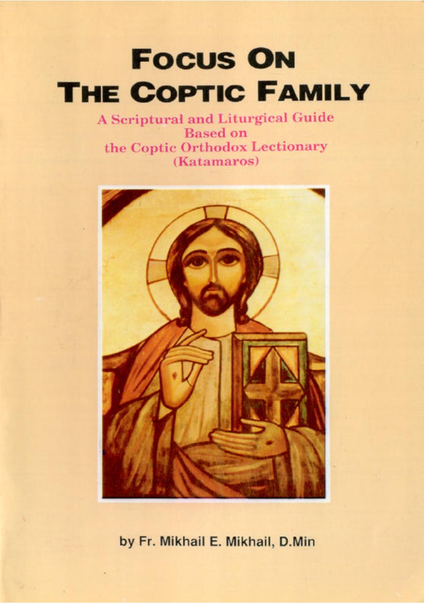 Focus on the Coptic family by Mikhail E Mikhail