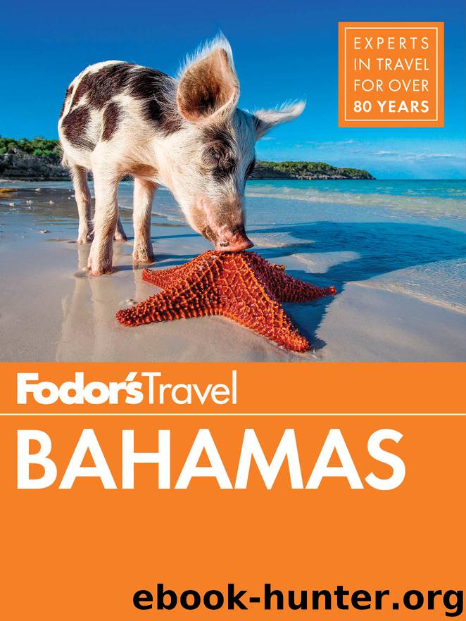 Fodor's Bahamas by Fodor's Travel Guides