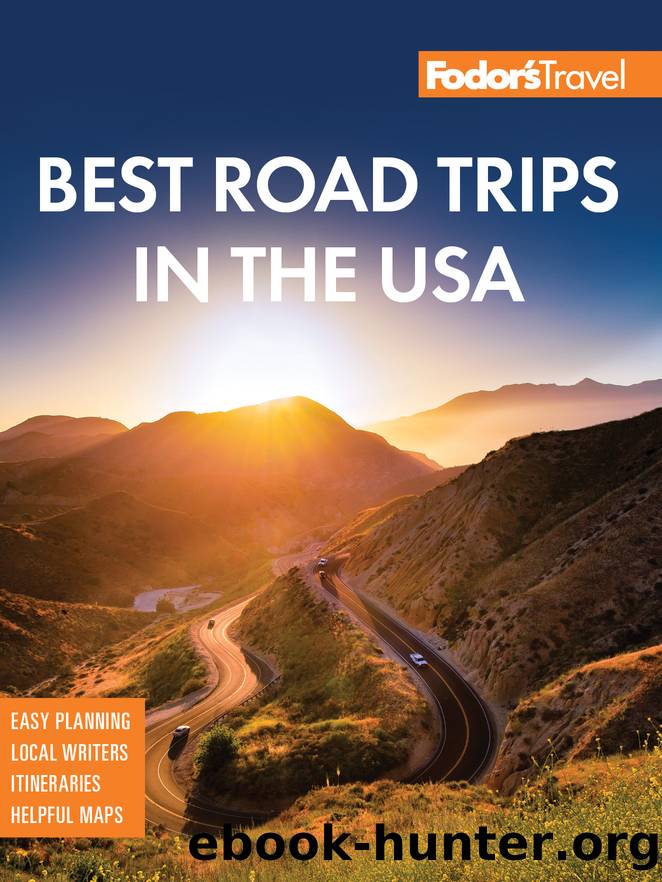 Fodor's Best Road Trips in the USA by Fodor's Travel Guides