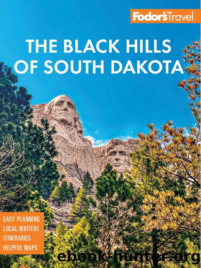 Fodor's Black Hills of South Dakota by Fodor's Travel Guides