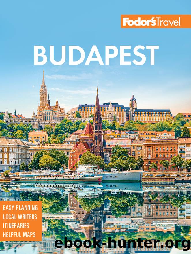 Fodor's Budapest by Fodor's Travel Guides