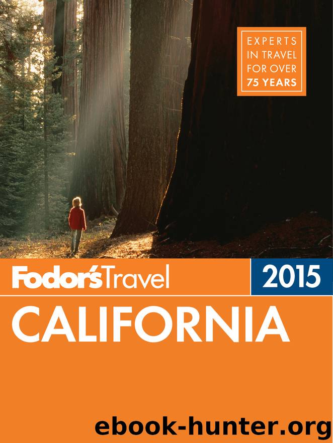 Fodor's California 2015 by Fodor's