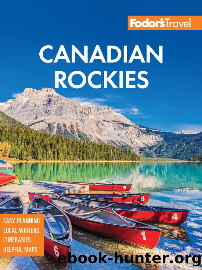Fodor's Canadian Rockies by Fodor's Travel Guides