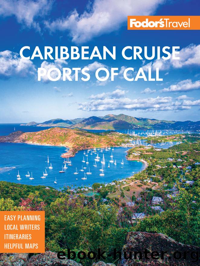 Fodor's Caribbean Cruise Ports of Call by Fodor's Travel Guides