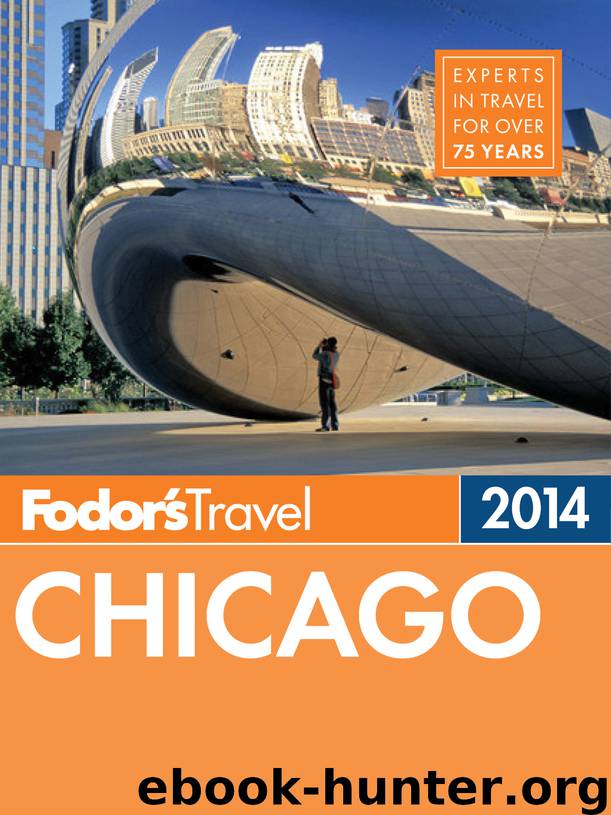 Fodor's Chicago 2014 by Fodor's