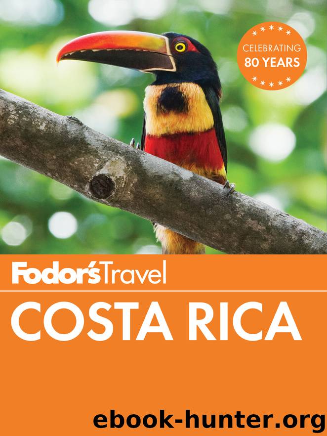 Fodor's Costa Rica by Fodor's Travel Guides