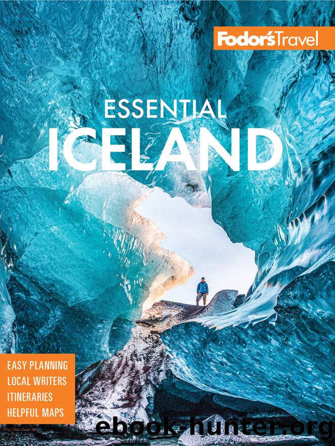 Fodor's Essential Iceland by Fodor's Travel Guides