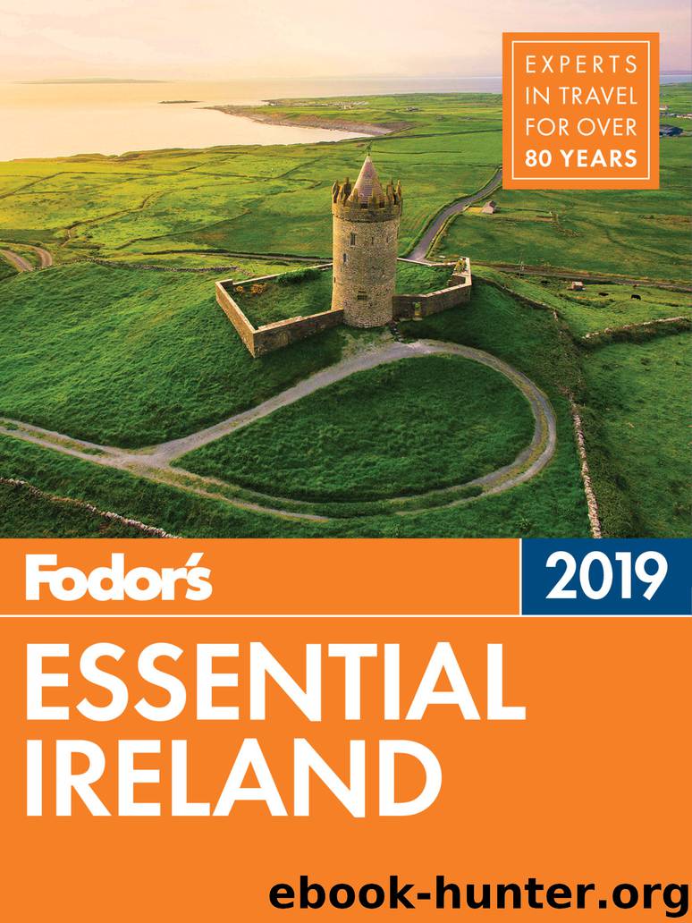 Fodor's Essential Ireland 2019 by Fodor's Travel Guides