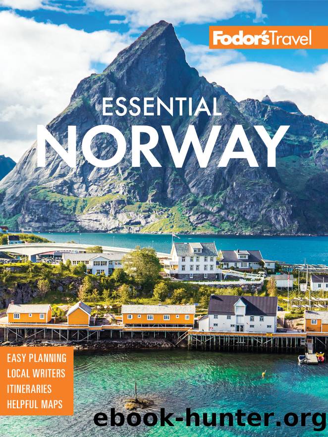 Fodor's Essential Norway by Fodor's Travel Guides