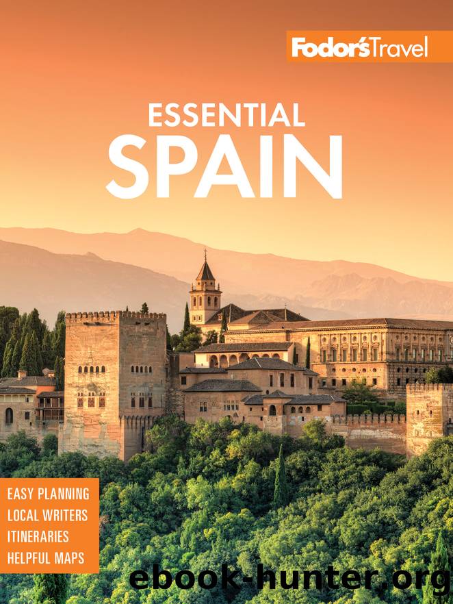 Fodor's Essential Spain 2022 by Fodor's Travel Guides