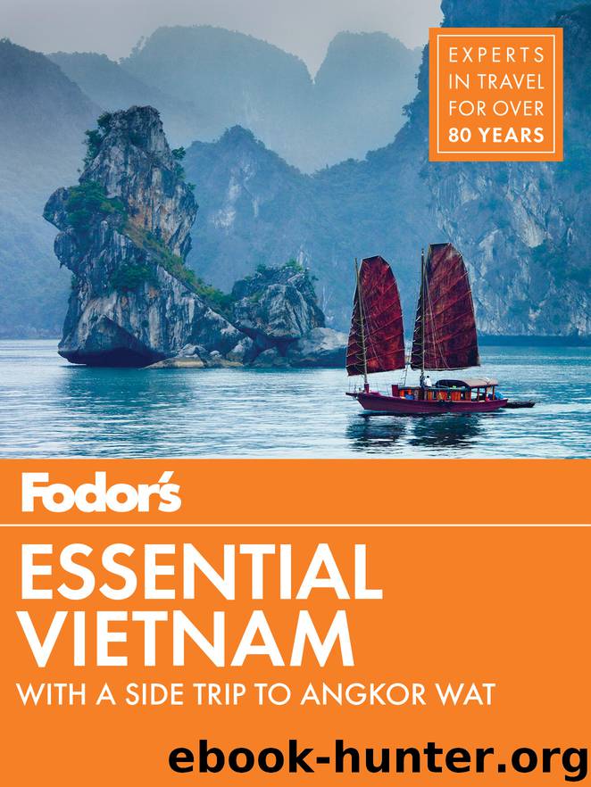 Fodor's Essential Vietnam by Fodor's Travel Guides