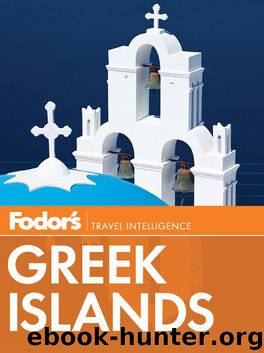 Fodor's Greek Islands (Full-color Travel Guide) by Fodor's