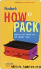 Fodor's How to Pack by Cardone Laurel