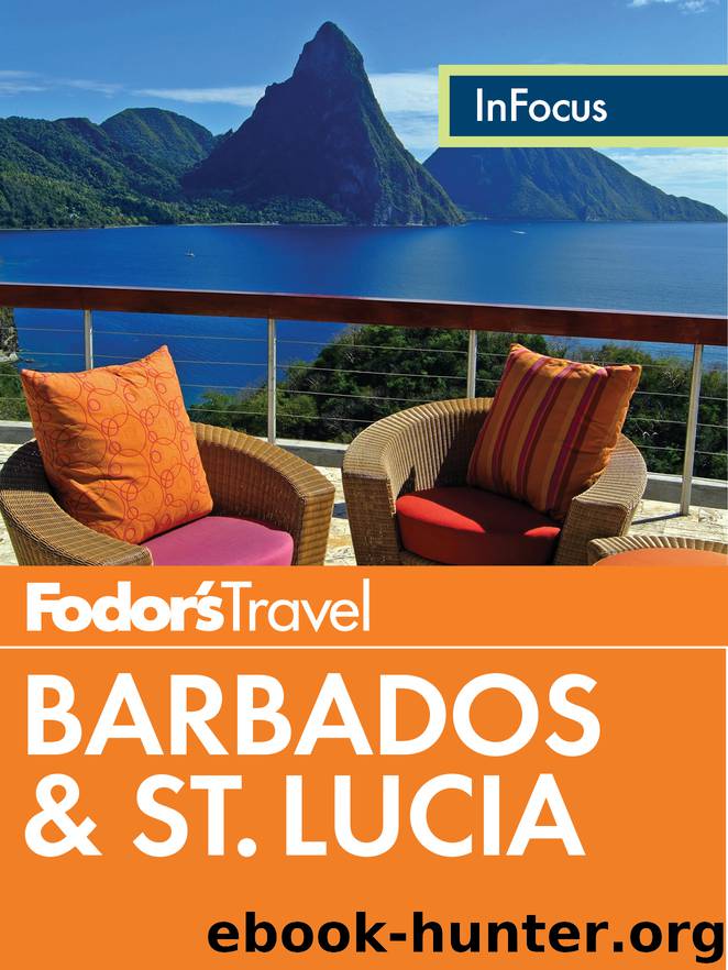 Fodor's In Focus Barbados & St. Lucia by Fodor's Travel Guides