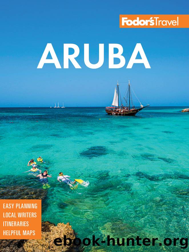 Fodor's InFocus Aruba by Fodor's Travel Guides