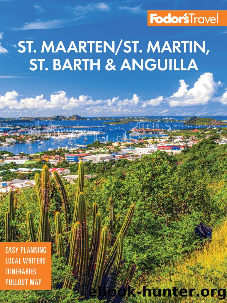 Fodor's InFocus St. MaartenSt. Martin, St. Barth & Anguilla by Fodor's Travel Guides