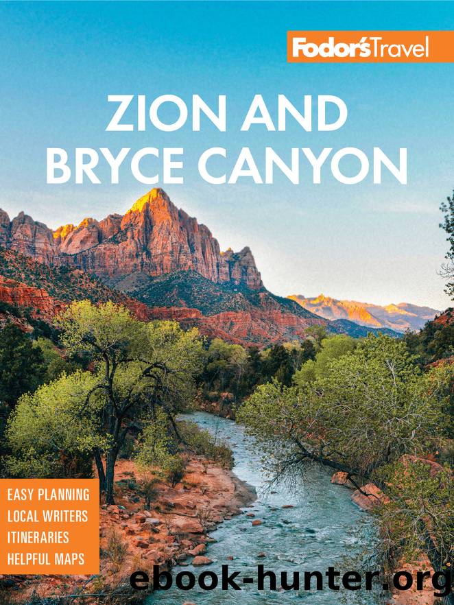 Fodor's InFocus Zion & Bryce Canyon National Parks by Fodor's Travel Guides