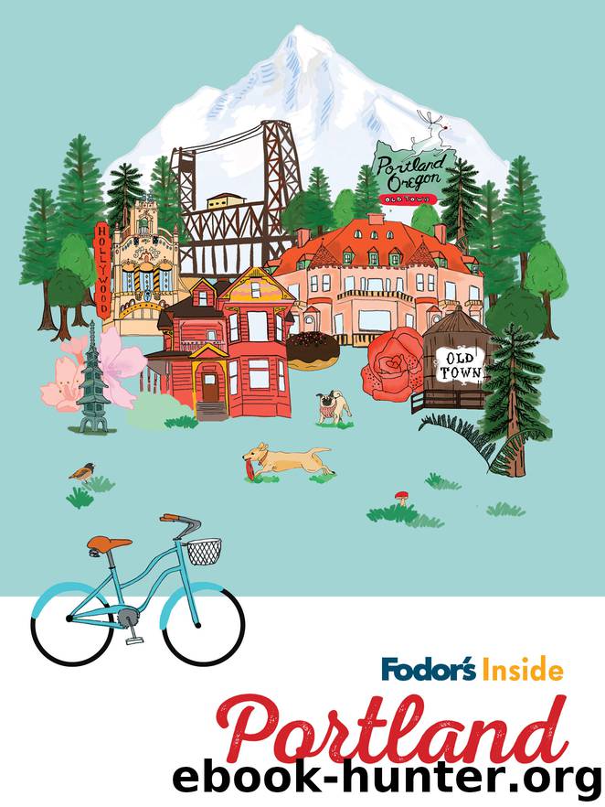 Fodor's Inside Portland by Fodor's Travel Guides