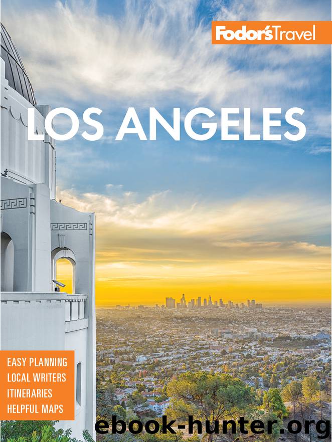 Fodor's Los Angeles by Fodor's Travel Guides