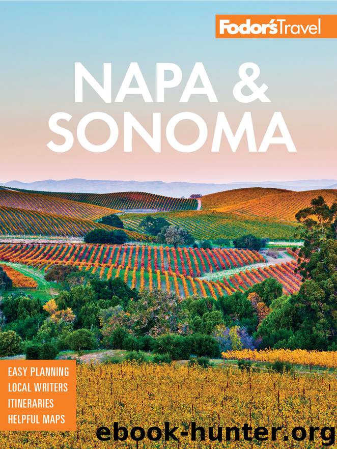 Fodor's Napa and Sonoma by Fodor's Travel Guides
