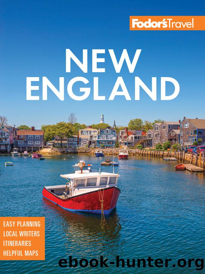 Fodor's New England by Fodor's Travel Guides