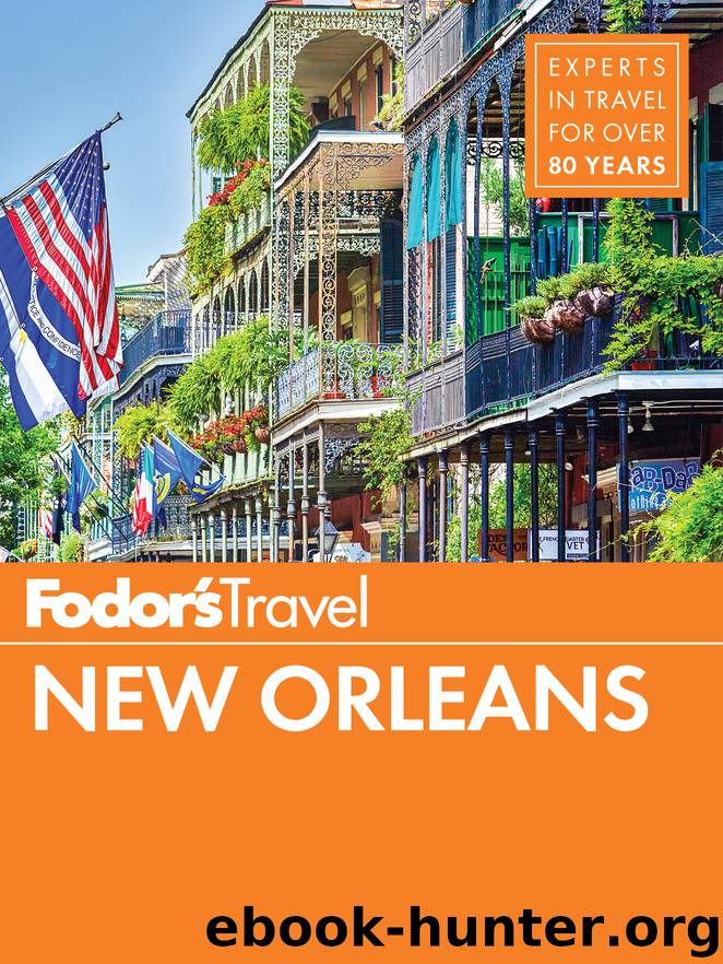 Fodor's New Orleans by Fodor's Travel Guides