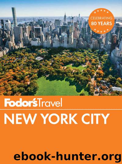 Fodor's New York City (Full-color Travel Guide) by Fodor's Travel Guides