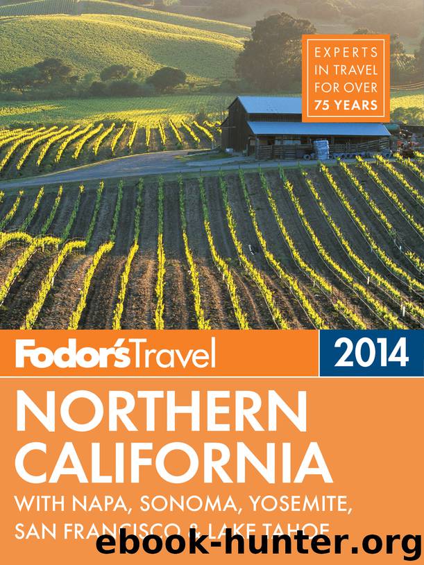 Fodor's Northern California 2014 by Fodor's