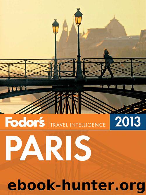 Fodor's Paris 2013 by Fodor's