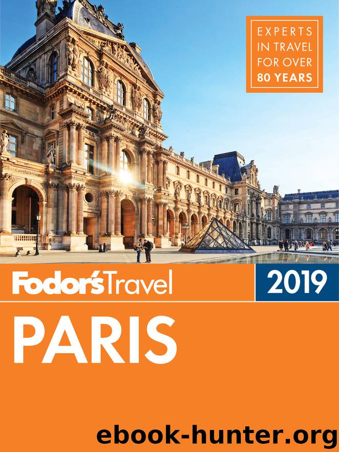 Fodor's Paris 2019 by Fodor's Travel Guides