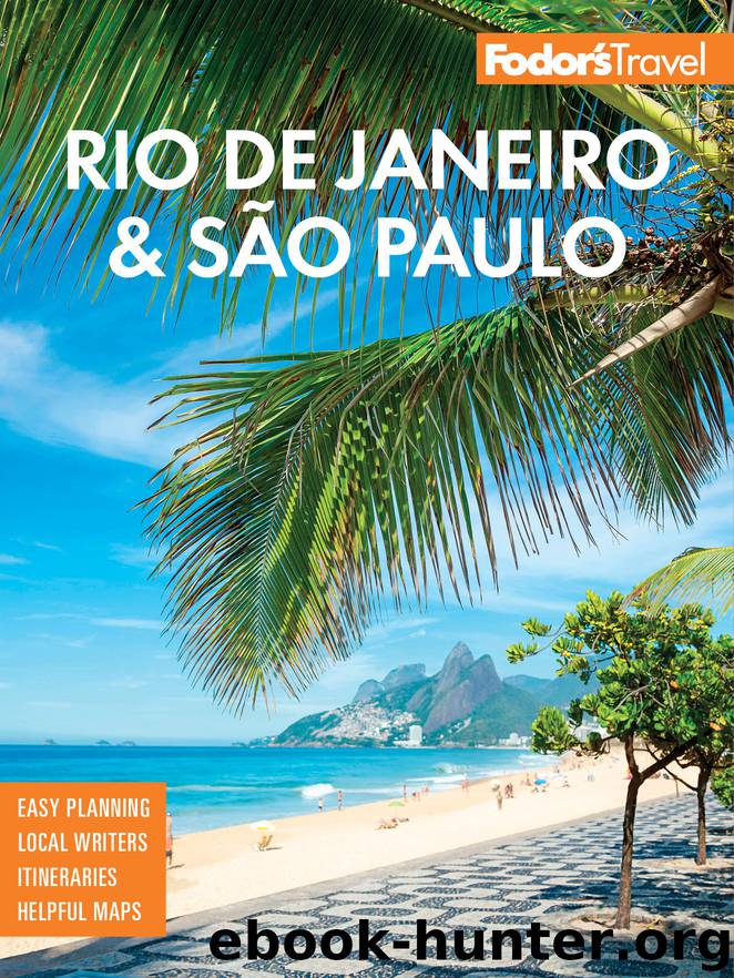 Fodor's Rio de Janeiro & Sao Paulo by Fodor's Travel Guides