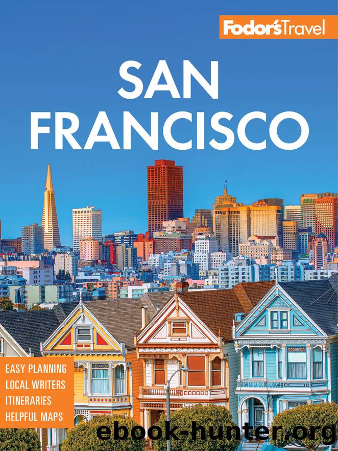 Fodor's San Francisco by Fodor's Travel Guides