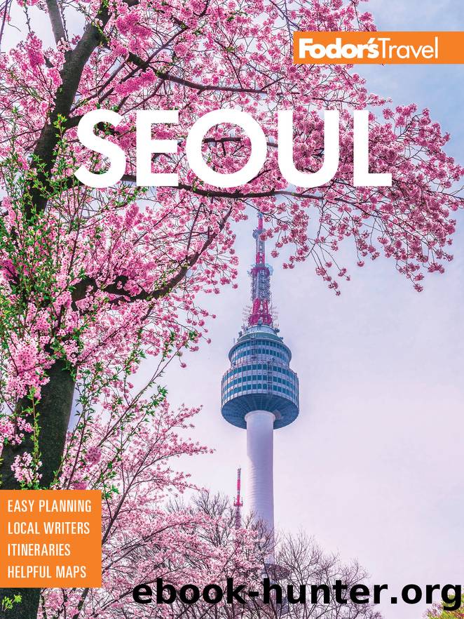Fodor's Seoul by Fodor's Travel Guides