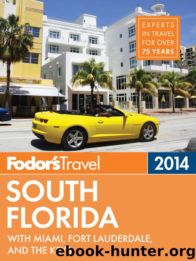 Fodor's South Florida 2014 by Fodor's