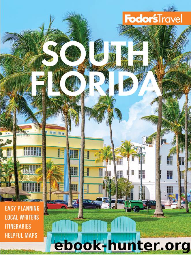 Fodor's South Florida by Fodor's Travel Guides