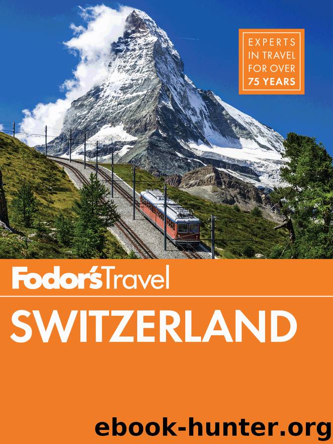 Fodor's Switzerland by Fodor's
