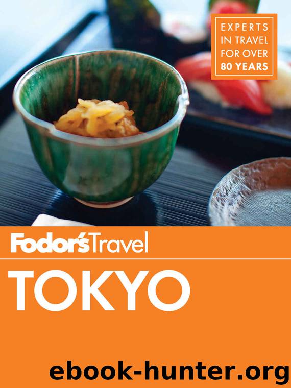 Fodor's Tokyo (Full-color Travel Guide) by Guides Fodor's Travel