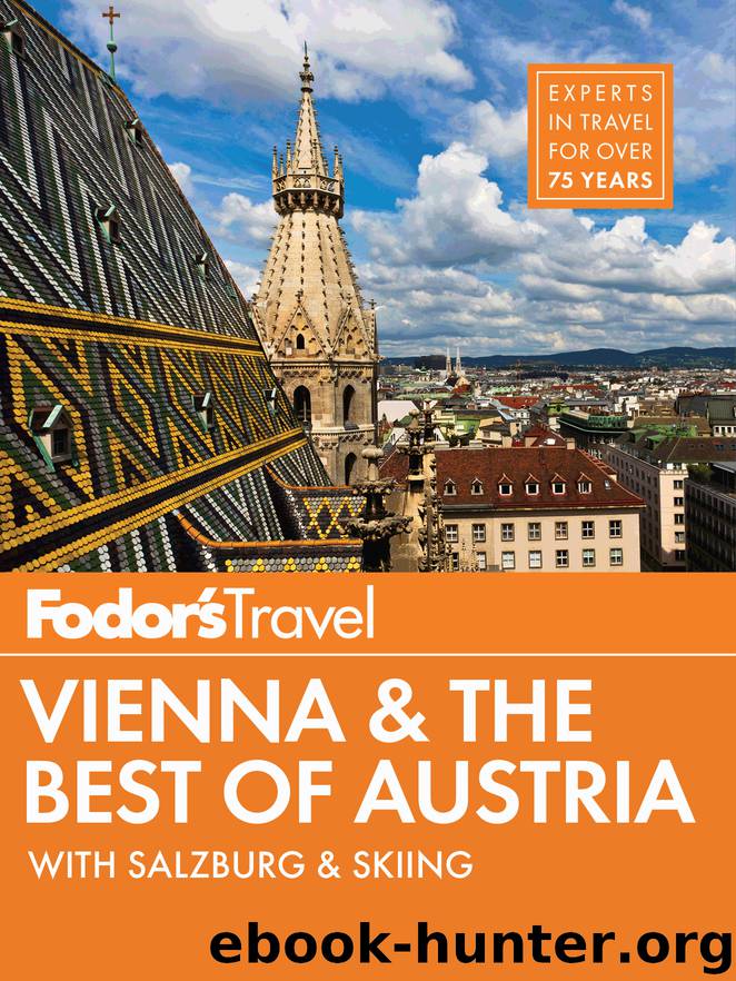 Fodor's Vienna & the Best of Austria by Fodor's