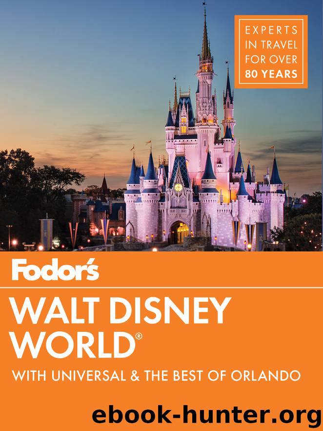 Fodor's Walt Disney World by Fodor's Travel Guides