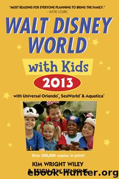 Fodor's Walt Disney World with Kids 2013 by Kim Wright Wiley
