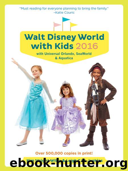 Fodor's Walt Disney World with Kids 2016 by Kim Wright Wiley