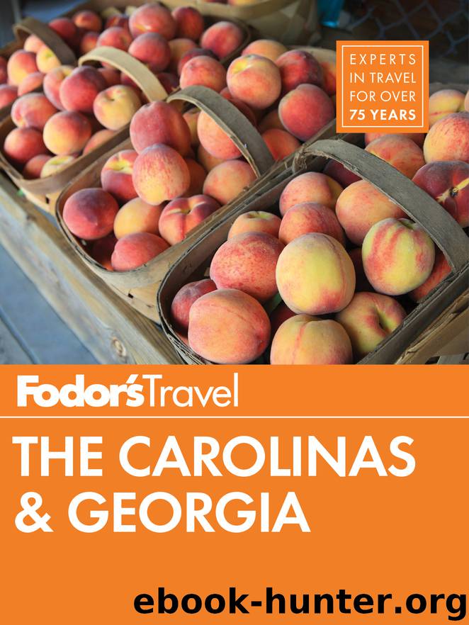 Fodor's the Carolinas & Georgia by Fodor's