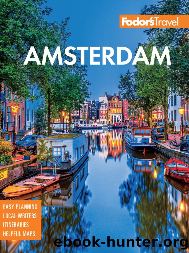 Fodorâs Amsterdam by Fodor’s Travel Guides
