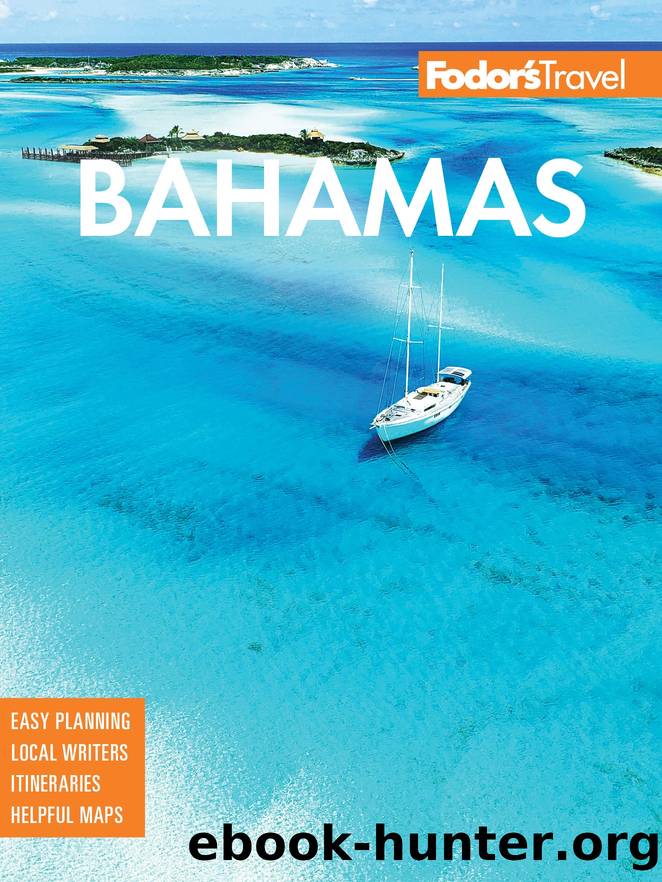 Fodor’s Bahamas by Fodor’s Travel Guides